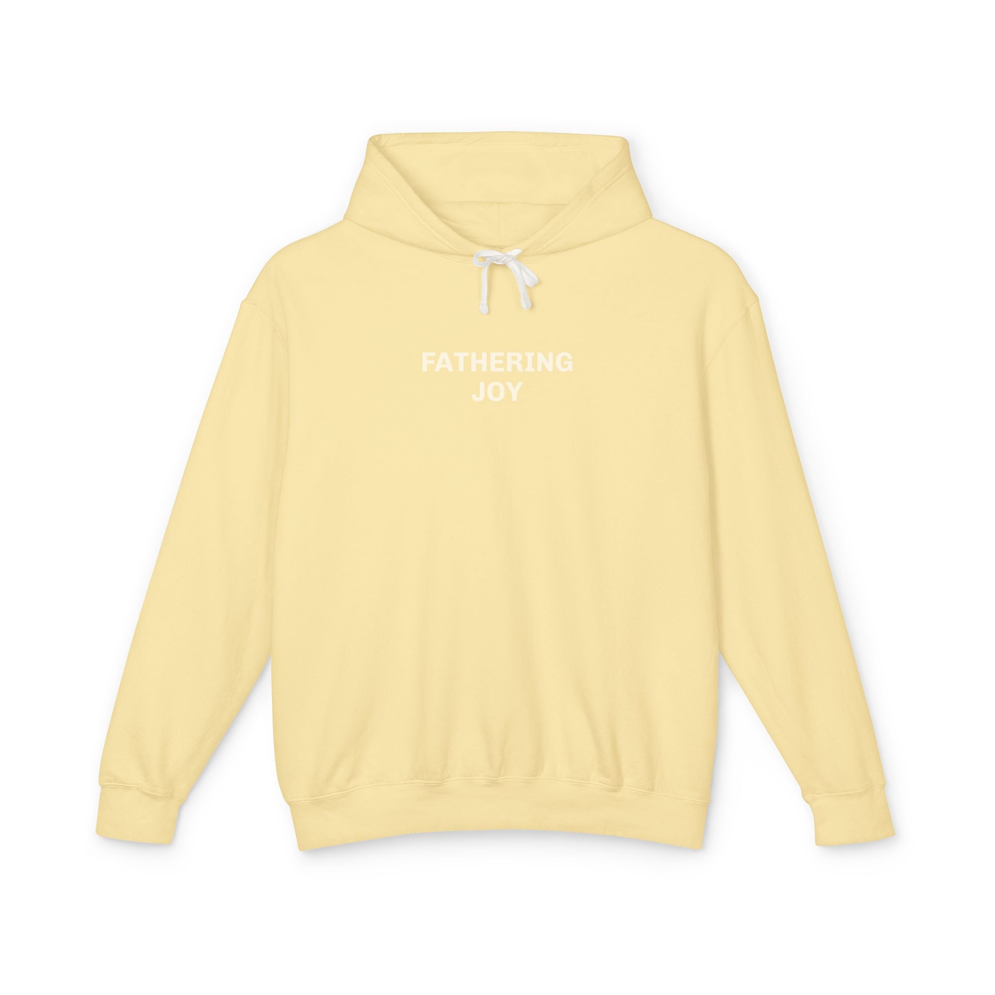 Fathering Joy Hoodie