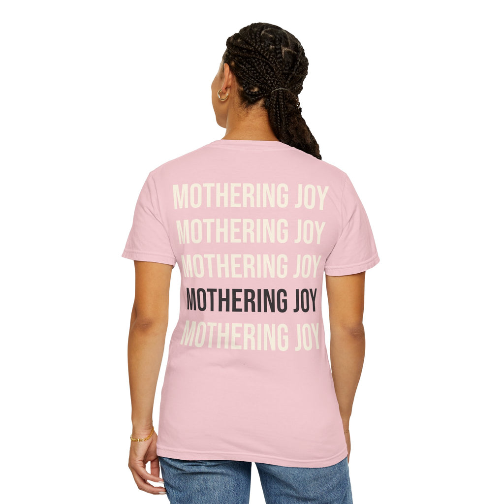 Mothering Joy T-Shirt