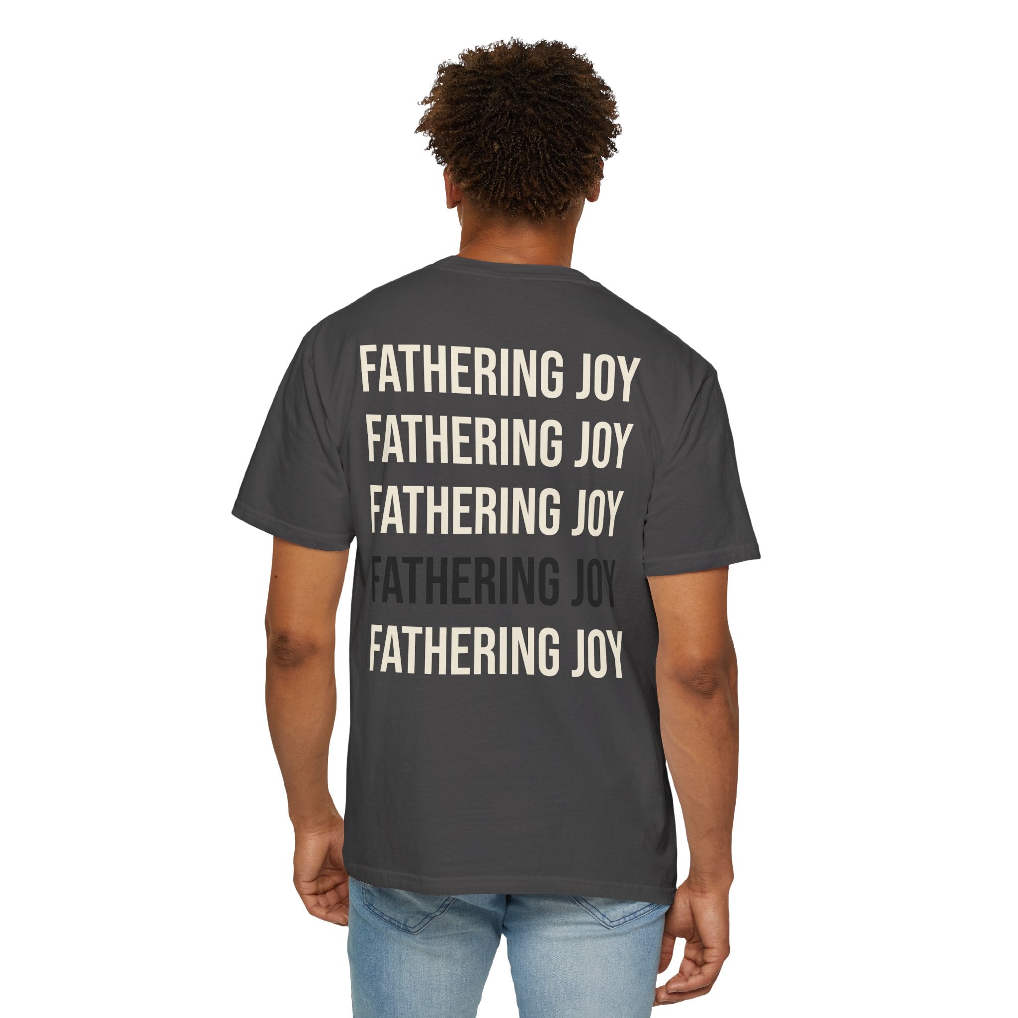 Fathering Joy T-Shirt