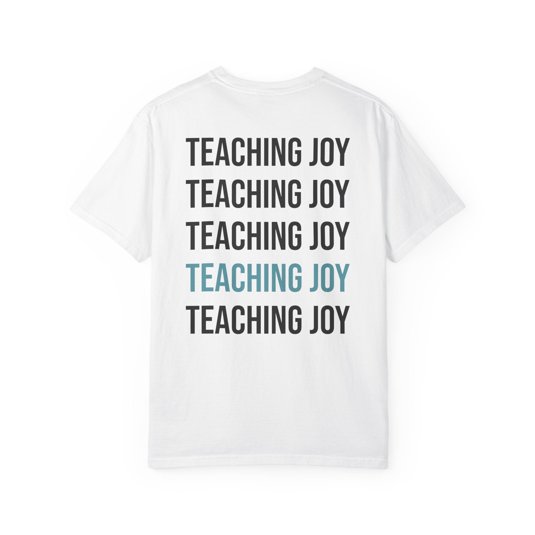 Teaching Joy T-Shirt
