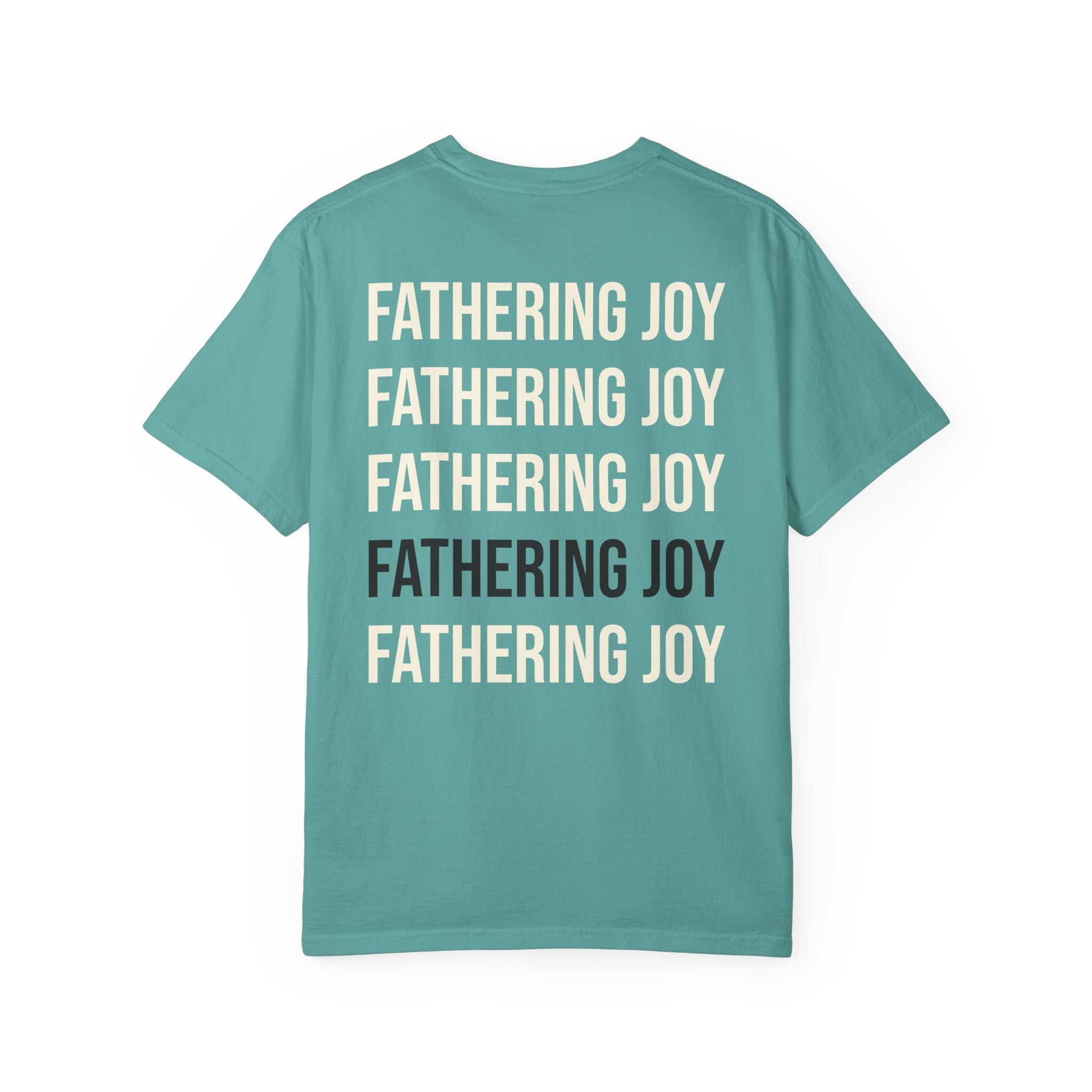 Fathering Joy T-Shirt