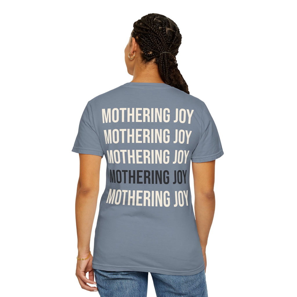 Mothering Joy T-Shirt