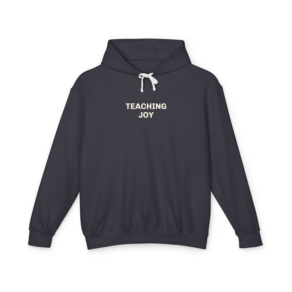 Teaching Joy Hoodie