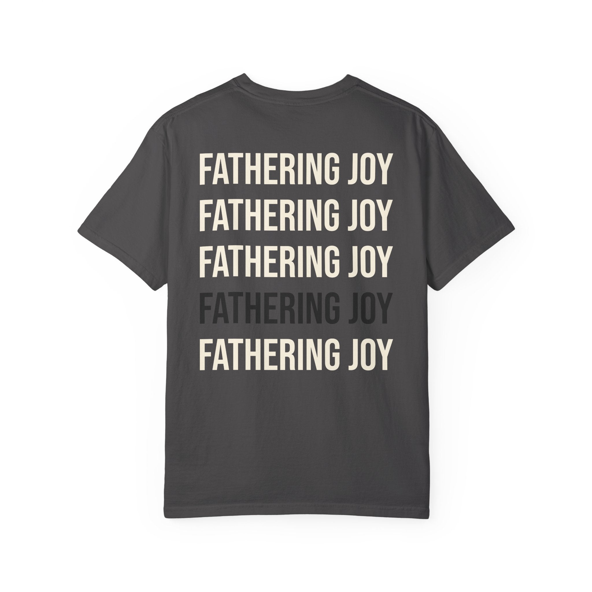 Fathering Joy T-Shirt