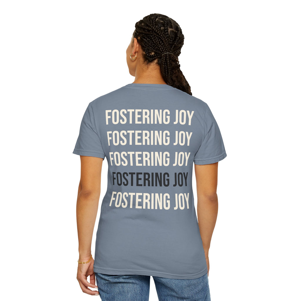 Fostering Joy T-Shirt