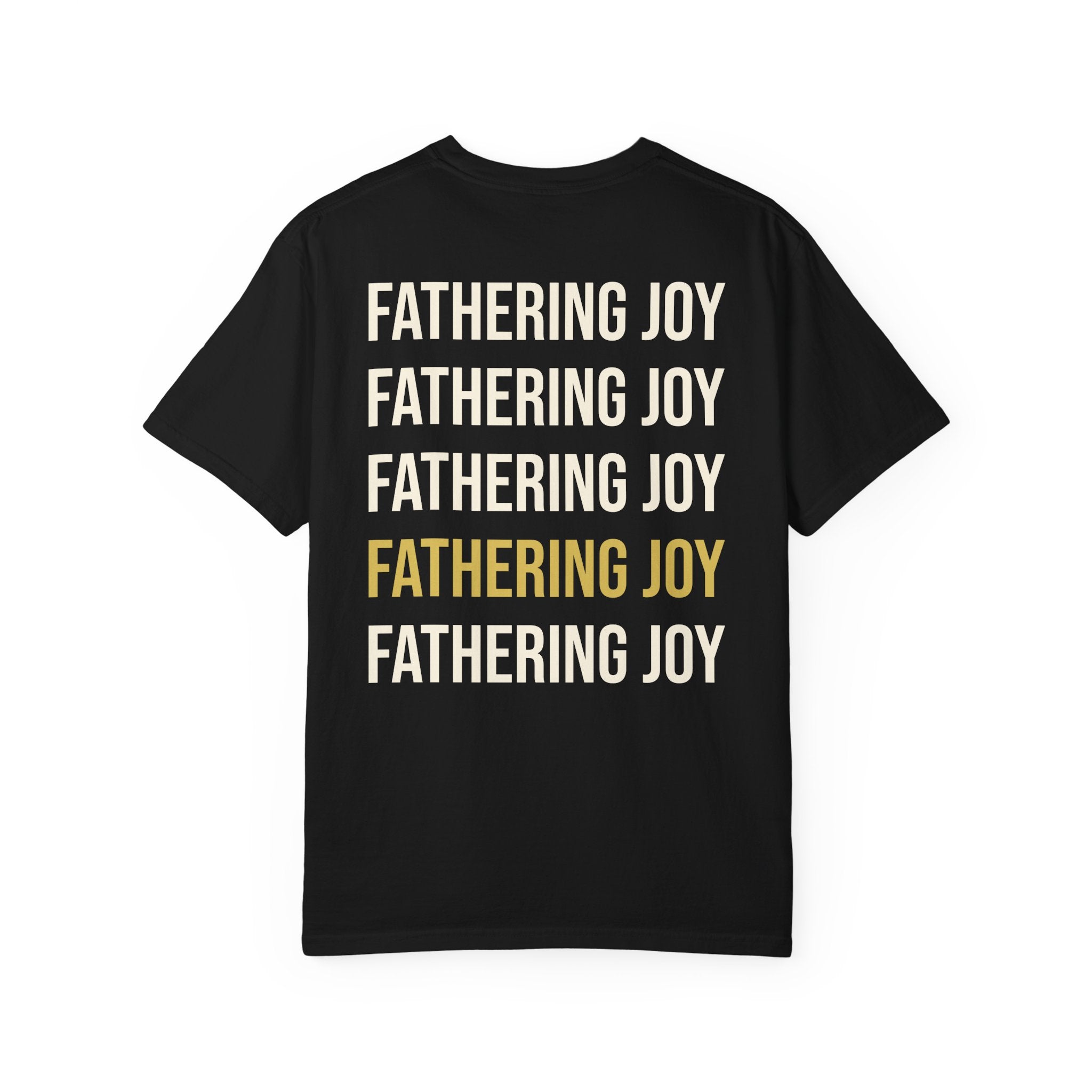 Fathering Joy T-Shirt