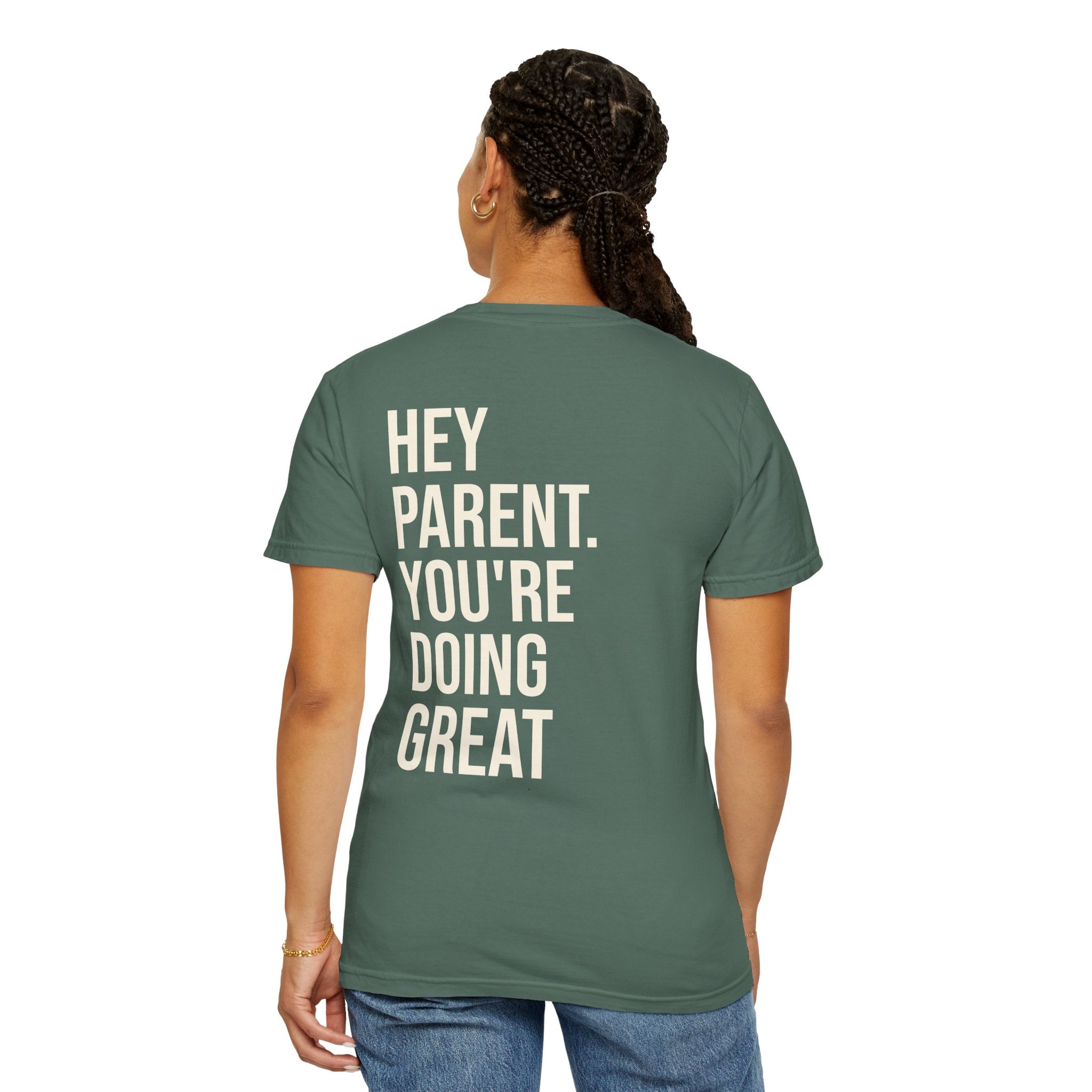 HEY PARENT T-Shirt