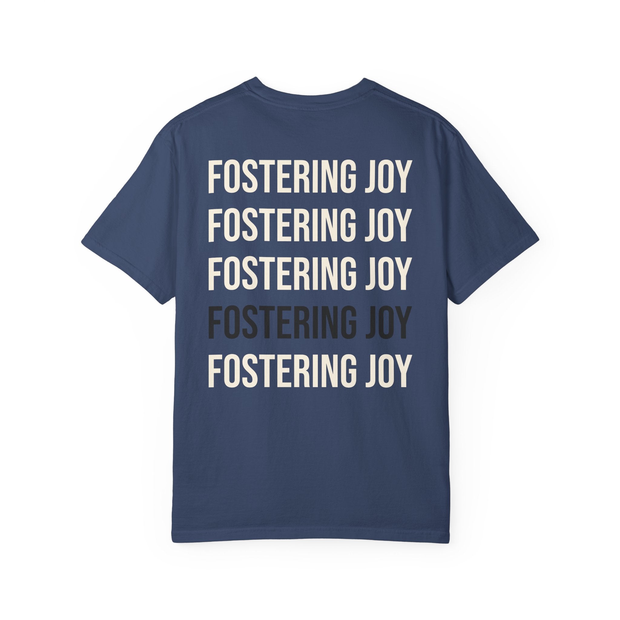 Fostering Joy T-Shirt