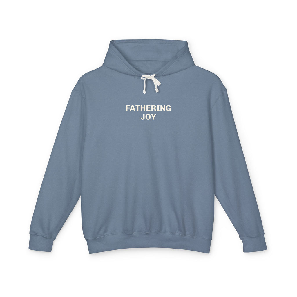 Fathering Joy Hoodie